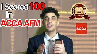 How I Scored a Perfect 100 In ACCA AFM!  #APM #ACCA #CA #F7 #F2 #F5 #PM #F3 #F8 #AA