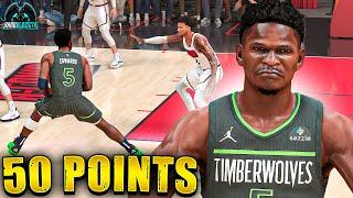 Anthony Edwards 50 POINTS with SKILL in Online NBA 2K25!