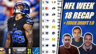 NFL WEEK 18 RECAP | Lions Win NFC North! Bucs Win NFC South! Coaches Already Fired + Mock Draft 1.0!