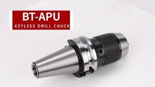 CNC tool holder BT30 bt40 bt50  APU keyless drill chuck