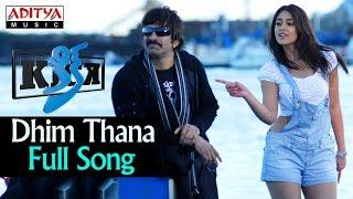 Dhim Thana Full Song ll Kick Songs ll Ravi Teja, Iliyana