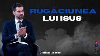 Ce trebuie să CEREM ca să fim ca ISUS? | Giuliano Enache | Fascinați de Iisus