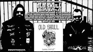 Old Skull - Fueled by Fear