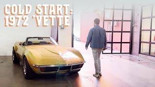 1972 Corvette Cold Start - Uncut, Featuring Garage Collective Founder