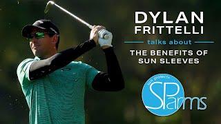 SParms - PGA Tour Winner Dylan Frittelli Talks Sun Sleeves