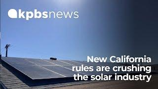 New California rules are crushing the solar industry