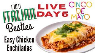 The Producer Rachel Show Live Stream DAY 5 - EASY CHICKEN ENCHILADAS PT. 1