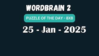 Wordbrain 2 Daily Challenge January 25 2025 | Wordbrain 2 Puzzle of the day Answers