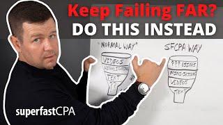 Keep Failing FAR? Do This Instead