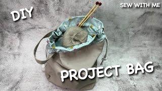 DIY PROJECT BAG - BAG FOR KNITTING | SEW WITH ME