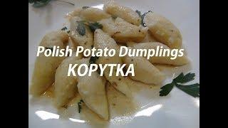 Polish Potato Dumplings KOPYTKA  # Episode 67