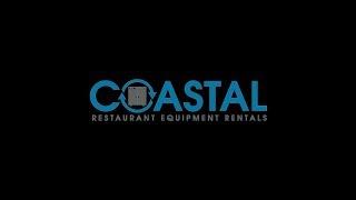 Coastal Restaurant Equipment Rental