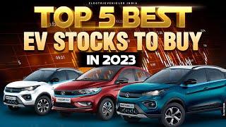 Top 5 Best Electric Vehicles Stocks | EV Stocks | Electric Vehicles India