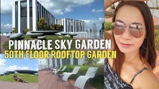 Pinnacle Sky Garden at Duxton || 50th floor Rooftop Garden || Jovelyn Mirambel