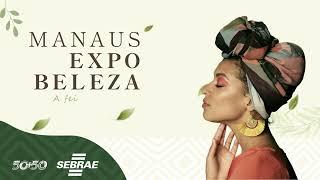 MANAUS EXPO BELEZA 2022