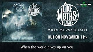 LIKE MOTHS TO FLAMES - GNF (OFFICIAL LYRIC VIDEO)