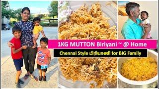 1KG Mutton Biriyani ~ for 6 Adults /  USA Tamil Vlog / Chennai Style Biriyani / Kala's Kitchen