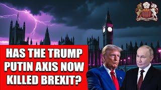 Has Trump Just Killed Brexit's Last Hope?