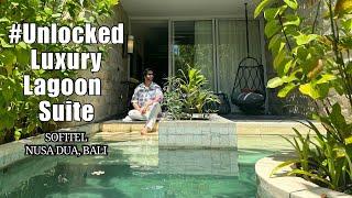 #Unlocked The Lagoon Pool Access Suite at Sofitel Nusa Dua, Bali | Luxury Travel Hotel Vlog