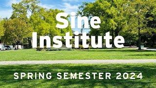 Sine Institute - Celebrating the Spring 2024 Semester