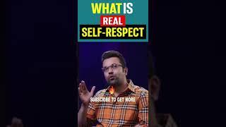 True meaning of Self Respect   #sandeepmaheshwari #motivational