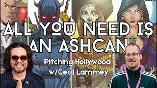 Pitching Studios & Publishers Your Comic Book IP ft. Cecil Lammey