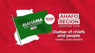 WATCH LIVE |⁠ ⁠⁠Durbar of chiefs and people of Yamfo [Tano North] | #Mahama4change2024 Campaign |…