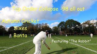 Cricket in Autumn - 98 All out | Featuring the Rabbit | MySide Cricket Match 2021 London UK |