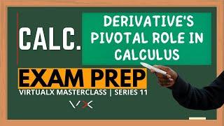 Calculus | Exam Prep – VirtualX MasterClass | Series 11