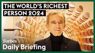 How The World’s Richest Person Bernard Arnault Made His Money