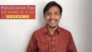 Learn Indonesian | Pronouncing the sound ‘ia’ & ‘ua'