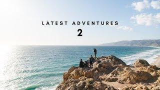 Latest Adventures: Episode 2