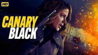 Canary Black (2024) Movie || Kate Beckinsale, Ray Stevenson, Rupert || Facts & Analysis