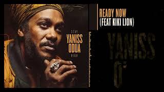 YANISS ODUA FEAT. KIKI LION - READY NOW