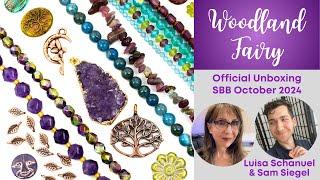 Official Unboxing October 2024 Sam's Bead Box: Woodland Fairy, Luisa Schanuel + Sam's Bead Shop