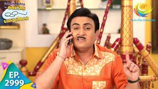 Taarak Mehta Ka Ooltah Chashmah - Episode 2999 - Full Episode