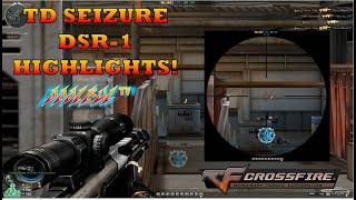 TD Seizure DSR-1 Highlights! Crossfire Philippines!