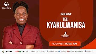 BW'OMUSABA AWULIRA | TELI KYAKULWANISA | MUSUMBA ROVA JOY KISAKYE