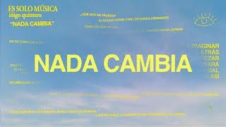 iñigo quintero - Nada Cambia (Official Lyric Video)