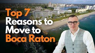 LIVING IN BOCA RATON IN 2025 | EVERYTHING YOU SHOULD KNOW MOVING TO BOCA RATON | Boca Raton Realtor