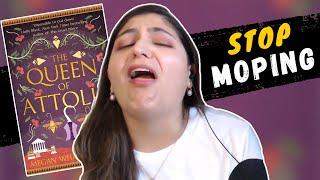 please stop moping (The Queen of Attolia | Megan Whalen Turner)