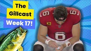 Week 17 Gillcast (NFL DFS Fantasy Football Recap)