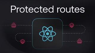 React protected routes in 4 minutes