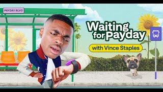 Vince Staples on the weird history of why we get paid every two weeks [Partner content from Chime]