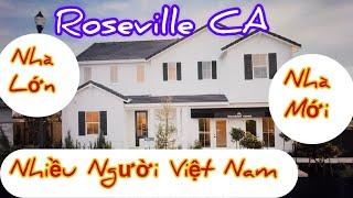 Vlog 956: Nhiều Người Việt Nam Dọn Về Thành Phố Roseville Mua Nhà Mới Lớn Rộng $475,999-$850,999