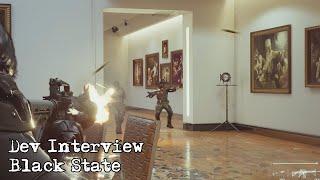 Dev Interview - Black State