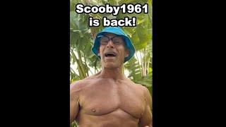 Scooby1961 is back!