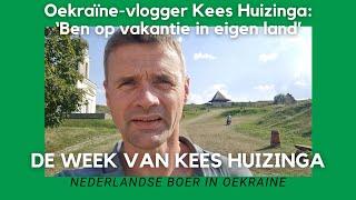 Oekraïne-vlogger Kees Huizinga: ‘Ben op vakantie in eigen land’