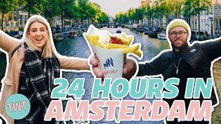 THE *BEST* 24 HOURS IN AMSTERDAM! 