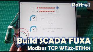 Part #1- Building a SCADA Interface with Fuxa and Modbus TCP using WT32-ETH01
